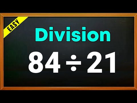 84 ÷ 21