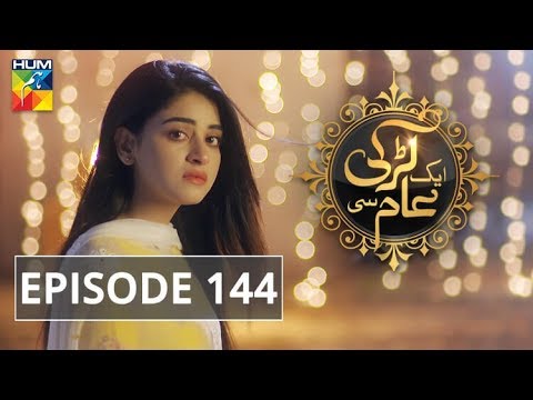 Aik Larki Aam Si — Episode 144