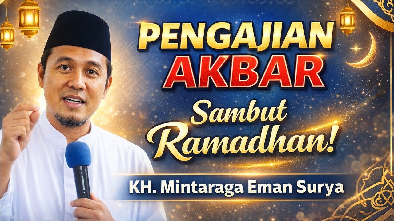 Ust Mintaraga Eman Surya | Pengajian Akbar Sambut Ramadhan 1447 H | PCM Sidareja Cilacap