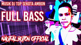 musik DJ top Ambon maluku paling enak di dengar