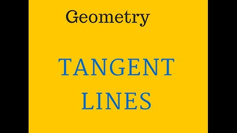 Geometry-Circle-Tangent Lines
