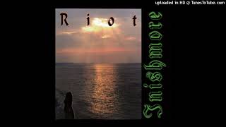 Riot – Inishmore (Forsaken Heart)