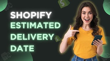How to Display Shopify ESTIMATED DELIVERY DATE on Product page? (2025) | With & Without an app