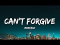 MoStack - Can’t Forgive (Lyrics)