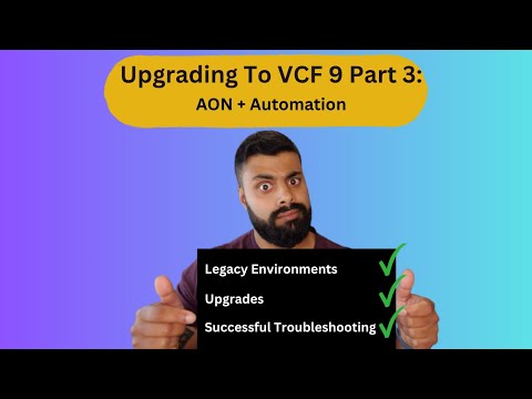 Legacy Fleet to VCF Operations: Upgrading AON and Automation