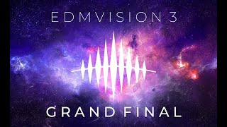 Edmvision Edition 3 - Grand Final Recap