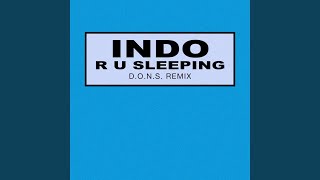 R U Sleeping (D.O.N.S. Remix)