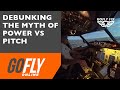 GoFly Fix - debunking the myth Power vs PItch