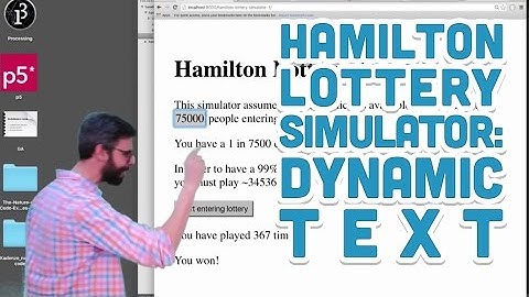 14.3: Dynamic Text (contenteditable attribute) - Hamilton Lottery Simulator with p5.js