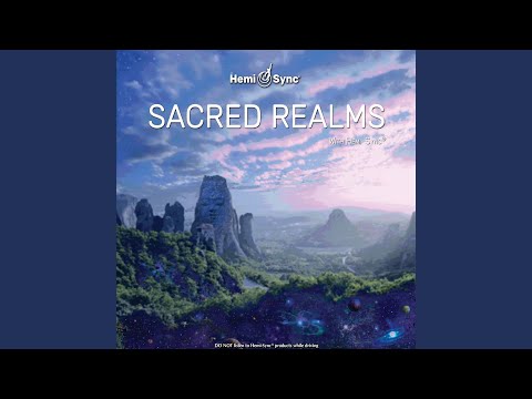 Sacred Realms with Hemi-Sync®