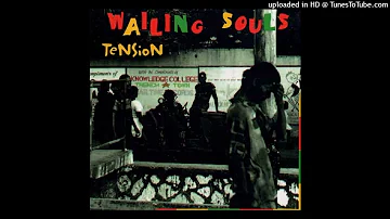 Wailing Souls - Gangster