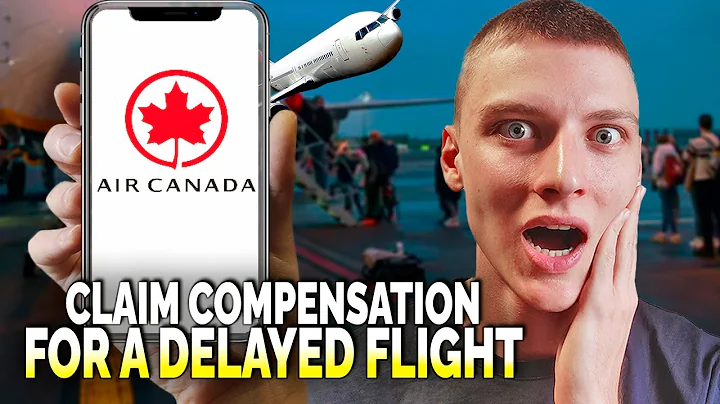 How to Get Compensation for a Delayed or Canceled Air Canada Flight - Easy Guide