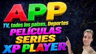 🔥 INSTALA ESTA APP AHORA! 🎬 Todo en una sola APP | XP PLAYER TV, Deportes, Pelis y Series