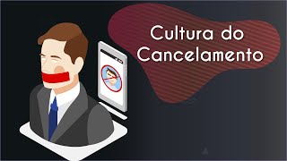 Cultura do Cancelamento - Brasil Escola