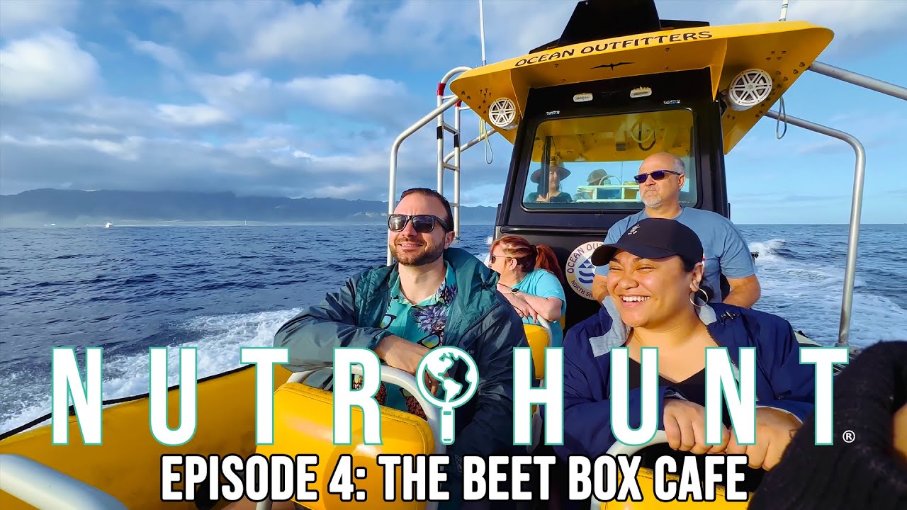 Healthy Food & Travel Show | Nutrihunt S3E4 | The Beet Box Cafe featuring Ocean Outfitters Hawaii