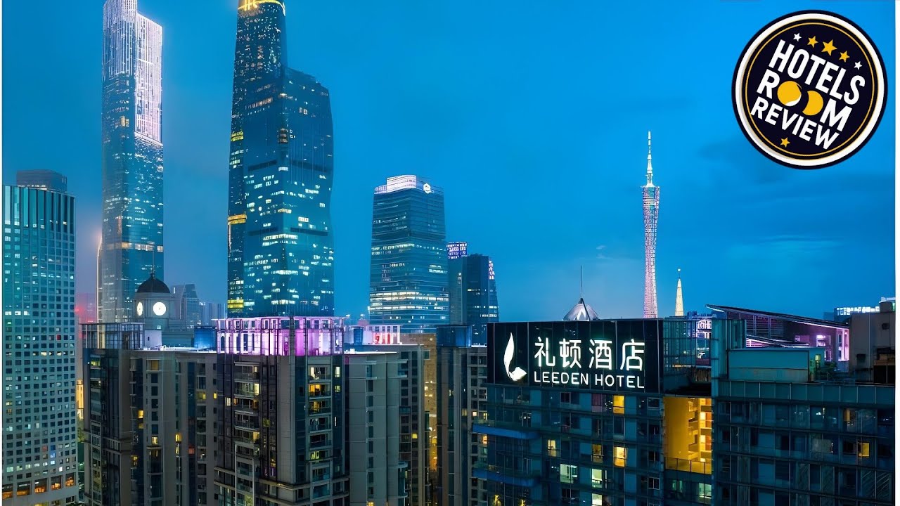 Leeden Hotel-Canton Fair Free Shuttle Bus | Guangzhou, China | Hotel Review 🏨