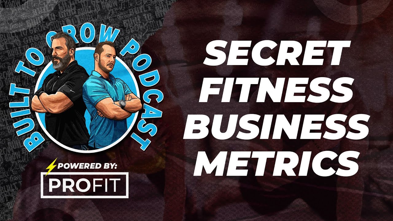 How to Turn Your Gym Business Metrics Into a Profit Machine w/ Dan Uyemura