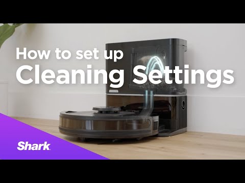 SharkClean® App | How to Set Up Cleaning Settings