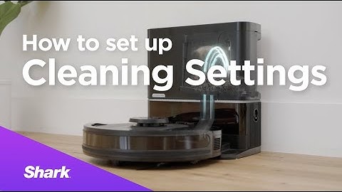 SharkClean® App | How to Set Up Cleaning Settings