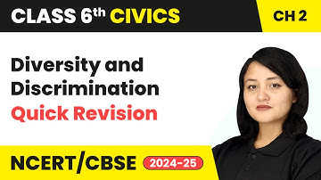 Diversity and Discrimination - Quick Revision | Class 6 Civics Chapter 2 | CBSE 2025-26