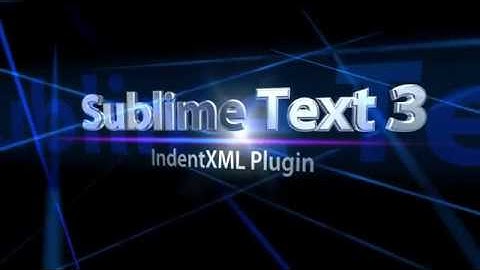 Sublime Text 3 - IndentXML Plugin