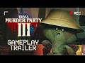 Trivia Murder Party 3 | Gameplay Trailer | Coming Soon