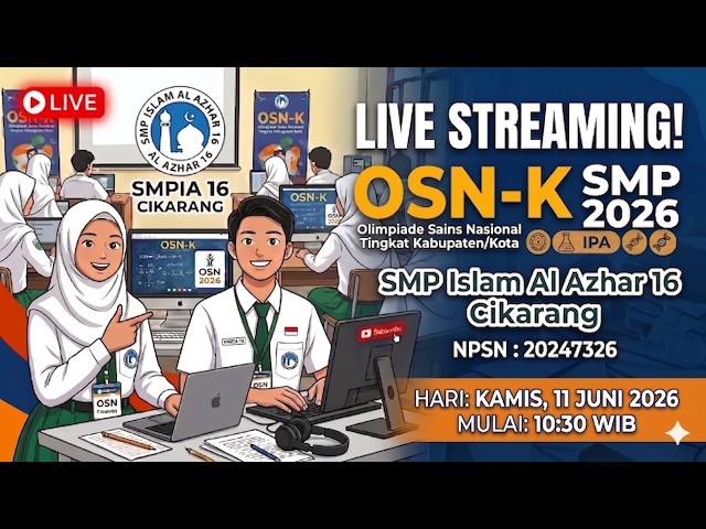 OSN-K 2026 | SMP - 20247326 - SMP ISLAM AL AZHAR 16 Cikarang | IPA