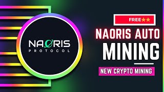 Naoris Auto Mining.totally Different From Other Project.total 31 Fund Raised.brand New Free Mining