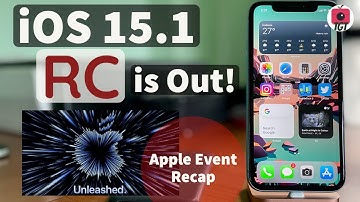 iOS 15.1 RC Is Out! What