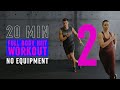 20 Min Full Body HIIT Workout 2 / Intense Fat Burning &amp; Toning Cardio / No Equipment