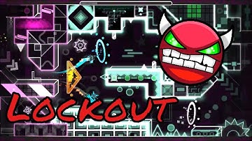 Lockout (Easy demon) by ZkadliX [Geometry Dash]