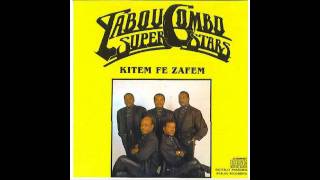 Video thumbnail of "Tabou Combo - Kitem Fe Zafem"