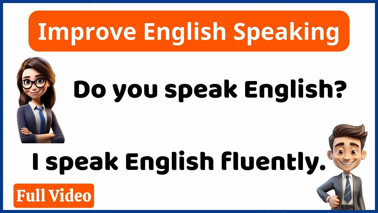 Daily English Conversation Practice | Improve Speaking Skills - YouTube