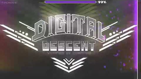 Geometry Dash - Digital Descent Progress #1 - 48% and 56% - 100%