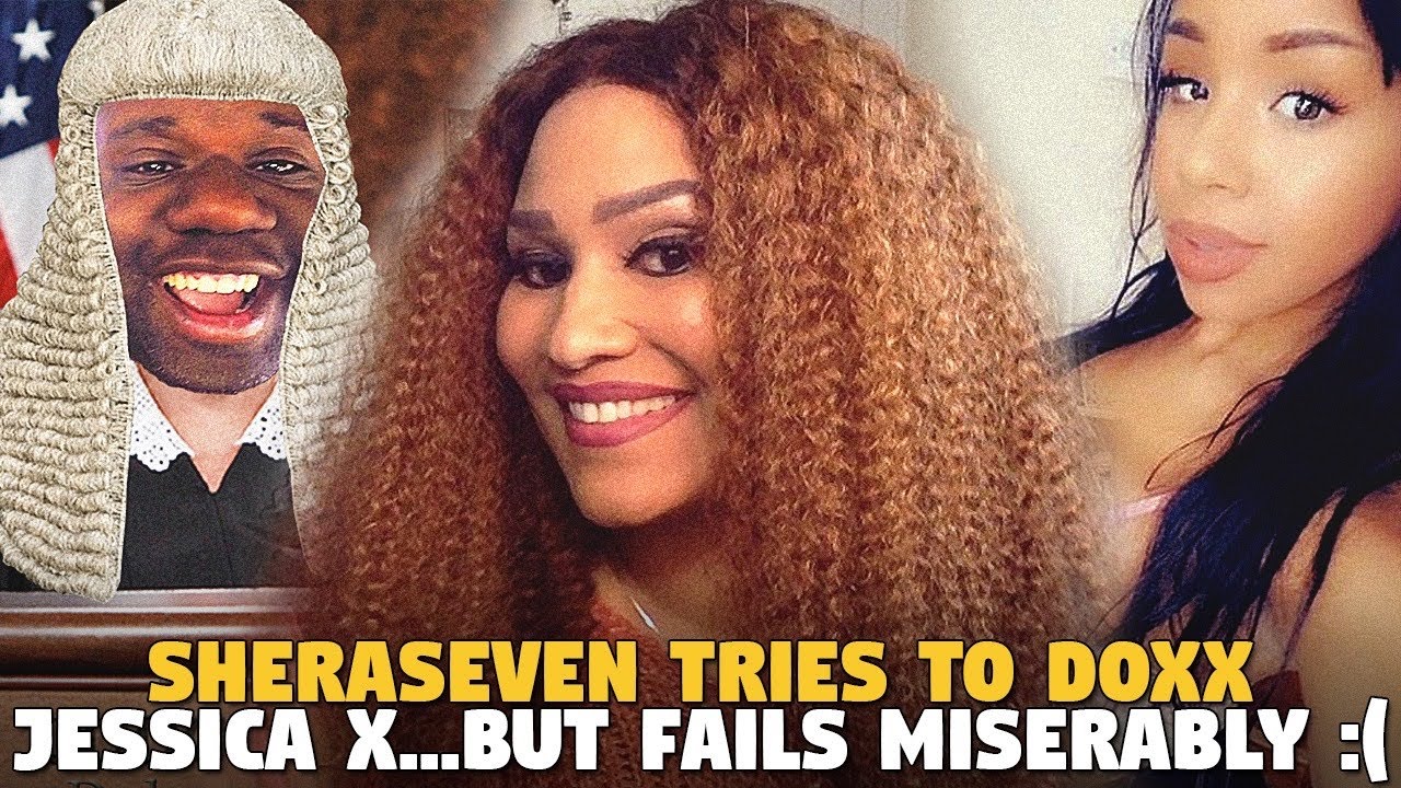 SheraSeven Tries to Doxx Jessica X...But Fails MISERABLY :(