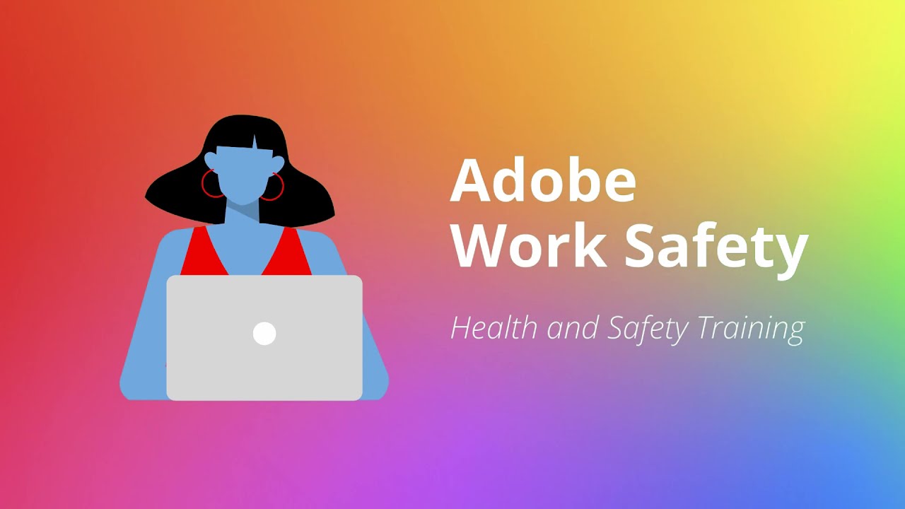 Adobe Workplace Health and Safety Explainer
