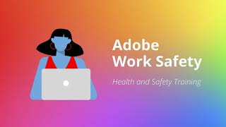Adobe Workplace Health and Safety Explainer