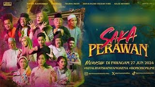 Saka Perawan Sinopsis - Sophia Albarakbah | Isyariana | Nelissa Nizam