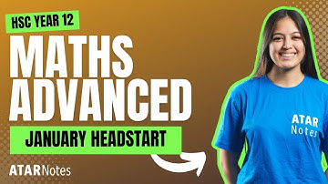 HSC Year 12 Maths Advanced January 2026 Lecture