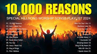 10,000 Reasons ✝ Special Hillsong Worship Songs Playlist 2024 ✝ Christian Music Playlist (Lyrics)#33