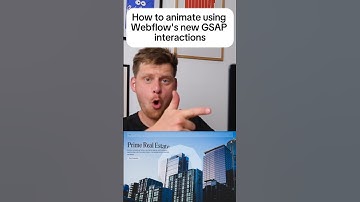 ✨ How to Animate with Webflow’s New GSAP Interactions ✨