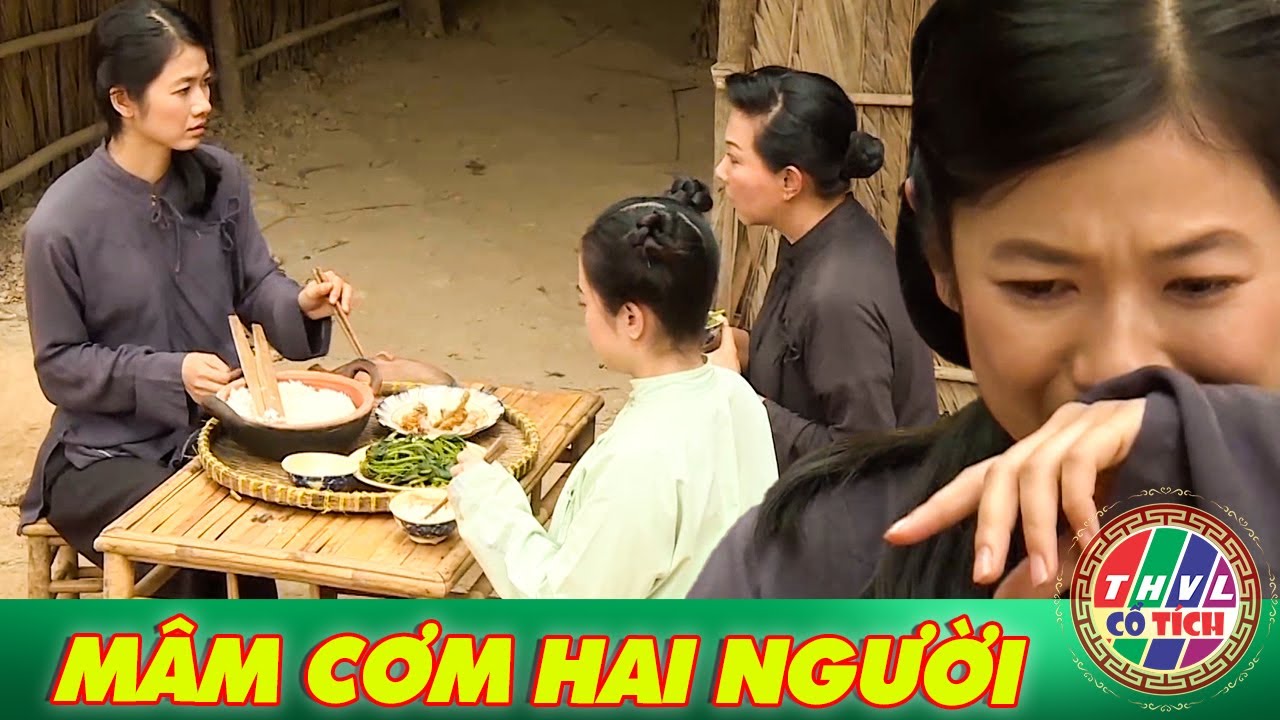 CỔ TÍCH MỚI 2025 | MÂM CƠM HAI NGƯỜI | CỔ TÍCH VIỆT NAM HAY NHẤT 2025