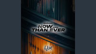 Now More Than Ever