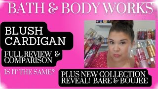 Blush Cardigan REVIEW & COMPARISON 💕 + FULL Sneak Peek at My NEW Bare & Boujee Collection!