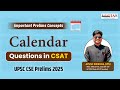 Calendar Questions Tricks for CSAT UPSC | UPSC Prelims CSAT 2025 | Ayush Krishna, IFS