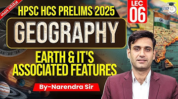 HPSC HCS Pre 2025 | Earth & Its Associate Features | Narendra Sir | Haryana StudyIQ