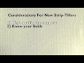 5 Considerations For New Strip-Tillers