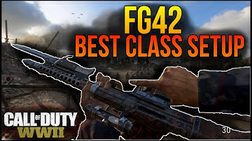 Call Of Duty WW2: FG-42 Best Class Setup!