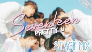 세븐틴 Seventeen - 예쁘다 Pretty U Stage Mix Edit.