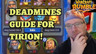 Deadmines Dungeon Guide - Alliance Week - Tirion Fordring - Warcraft Rumble